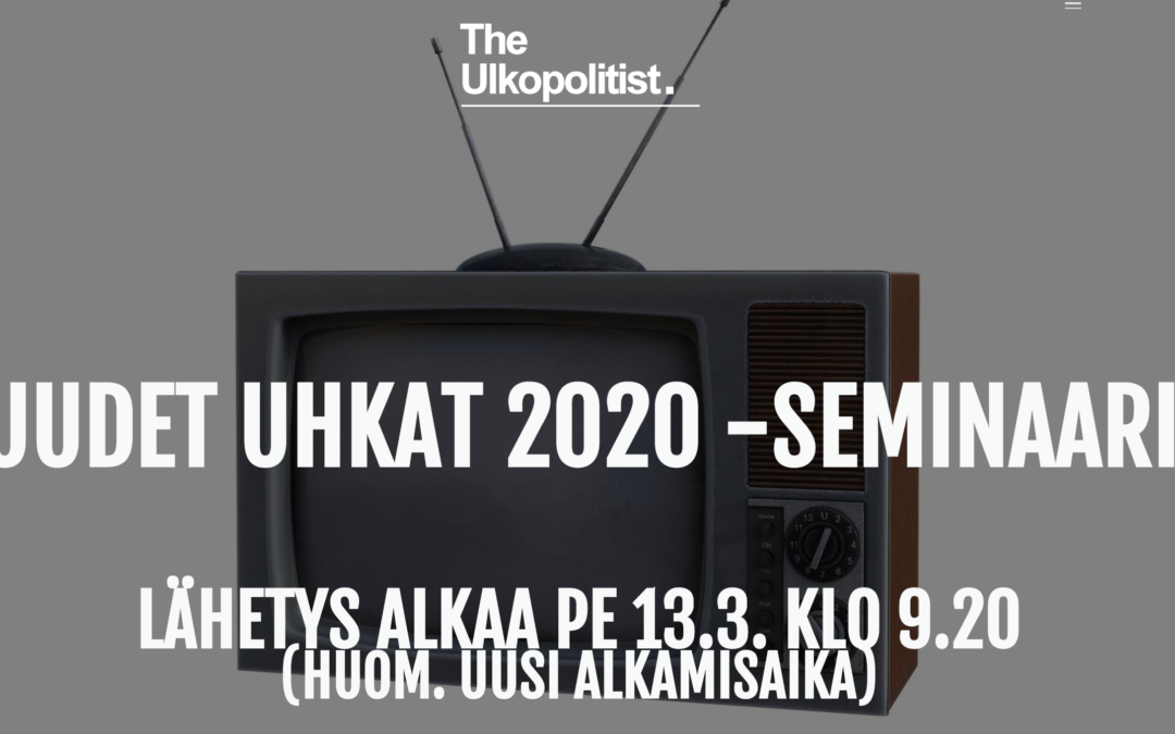 Uudet uhkat 2020 -seminaaristriimi